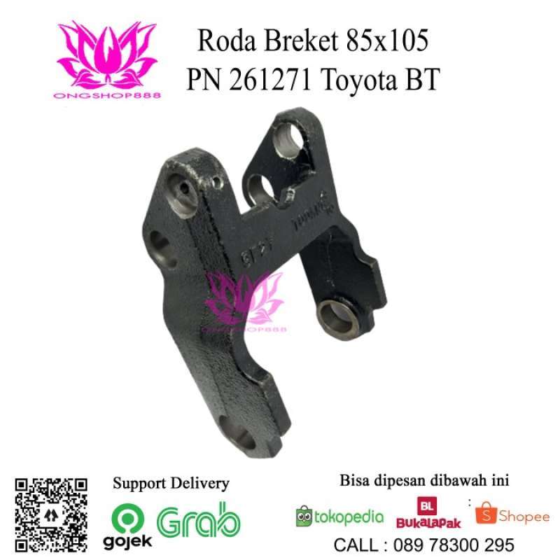 Promo Roda Breket 85x105 Wheel Bracket Parts Pn 261271 Toyota Bt ...