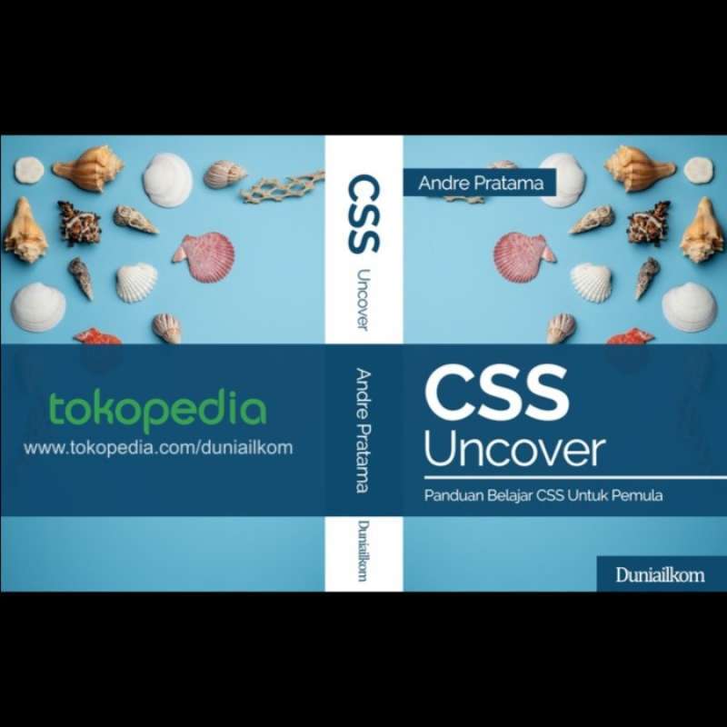 Jual Buku Css Uncover - Panduan Belajar Css Untuk Pemula - Buku Cetak ...