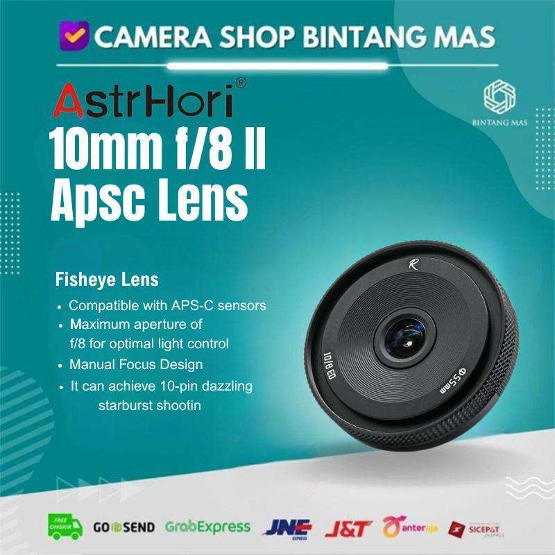 AstrHori 10mm F8 II Apsc Fisheye lens for E/FX/M43/Z/L