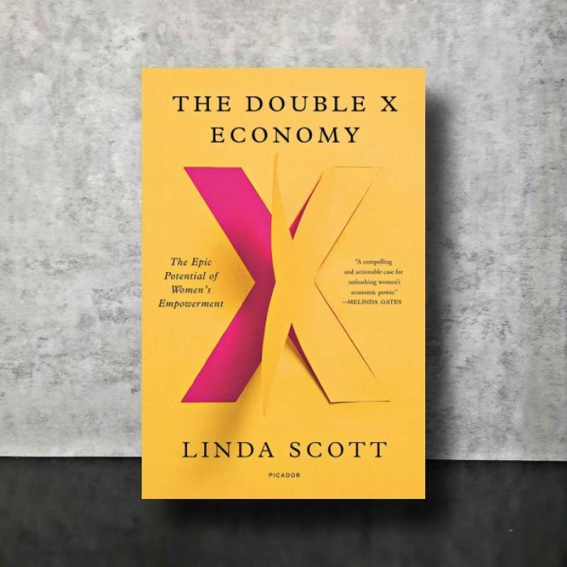 Promo The Double X Economy The Epic Potential of Women's Empowerment