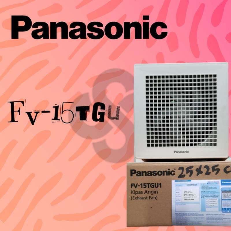 Jual Panasonic FV15TGU Ceiling Exhaust Fan 6 inch di Seller SS Outlet