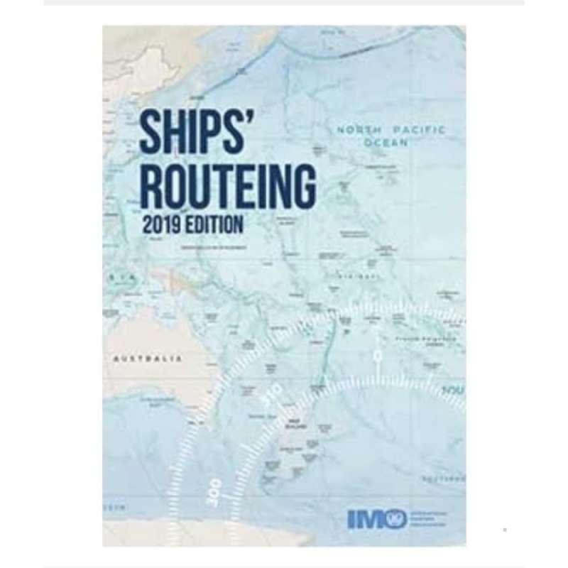 Promo Buku Teknik Pelayaran Imo Ih927e Ships Routeing 2019 Edition ...