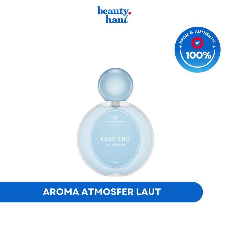 Promo MOTHER OF PEARL Mother of Perfumery Easy Life Diskon 5 di