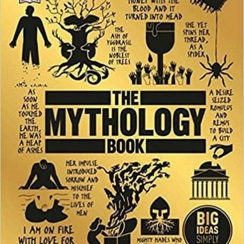 Promo The Mythology Book Big Ideas Simply Explained Diskon 28 Di