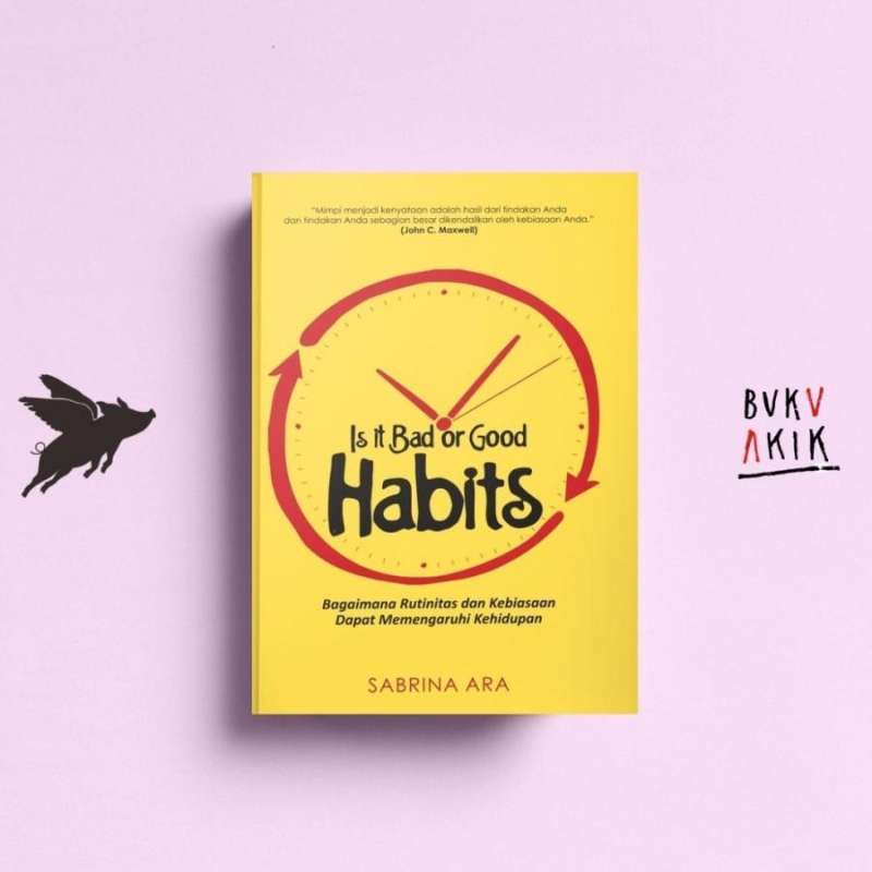 jual-is-it-bad-or-good-habits-sabrina-ara-di-seller-buku-akik