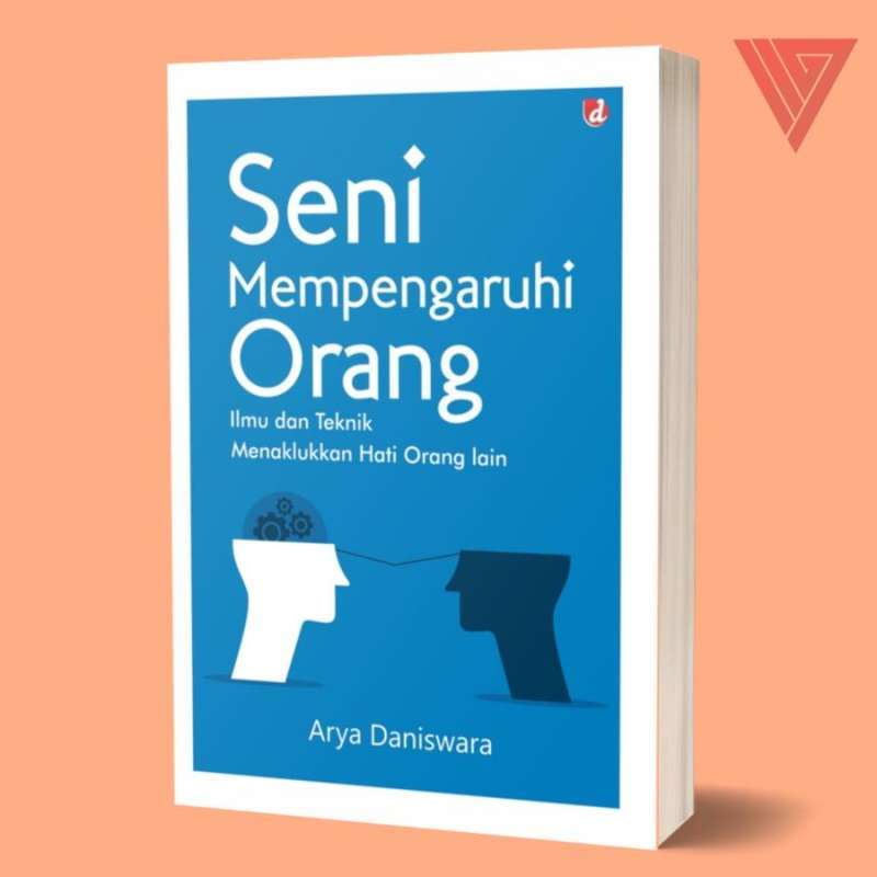 Jual Buku Seni Mempengaruhi Orang (ilmu Dan Teknik Menaklukkan Hati Orang Di Seller Iyigbook Official Store - Banguntapan, Kab. Bantul | Blibli