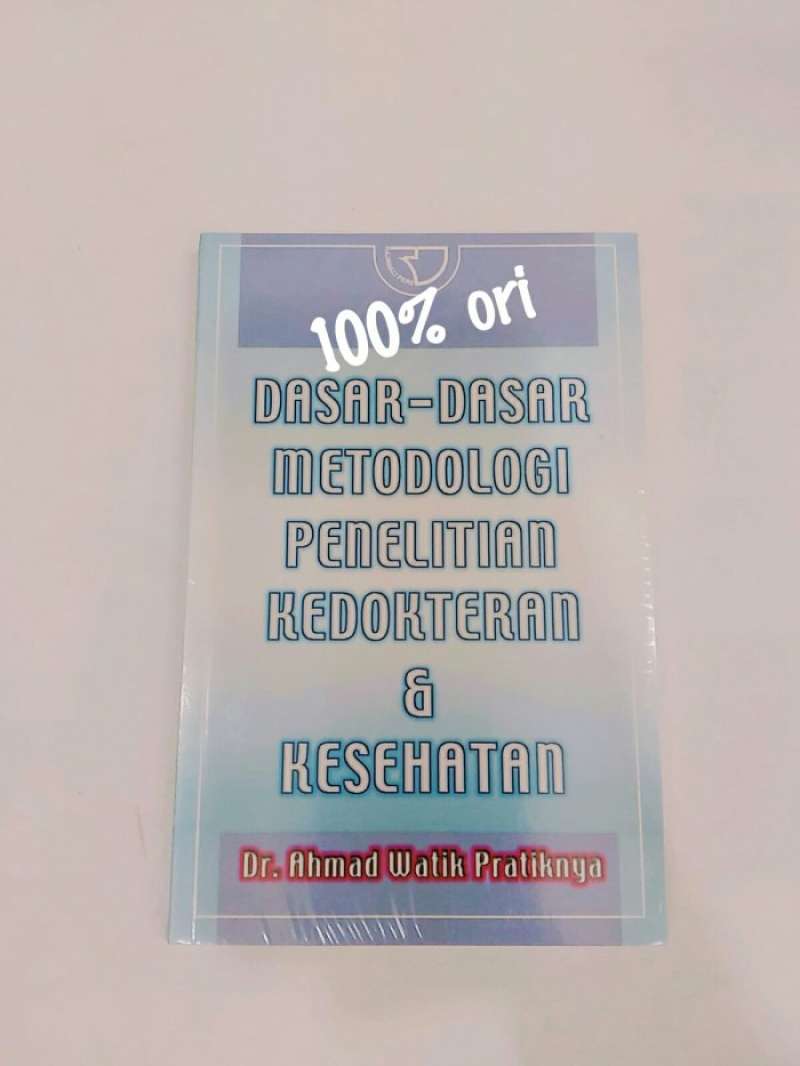 Promo Dasar Dasar Metodologi Penelitian Kedokteran & Kesehatan Diskon ...