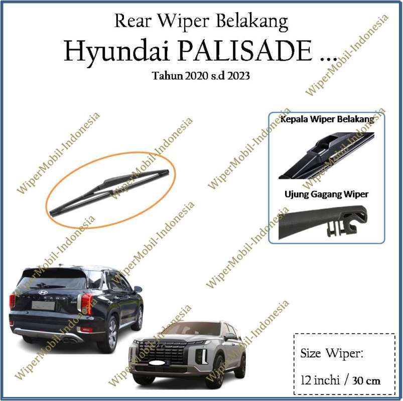 Promo Wiper Kaca Belakang Hyundai Palisade Tahun 2020 2021 2022 2023