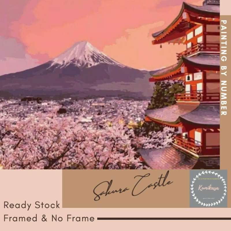 Promo Diy Painting By Number 50x40cm Kerajinan Tangan Lukisan Sakura Castle Diskon 33 Di Seller