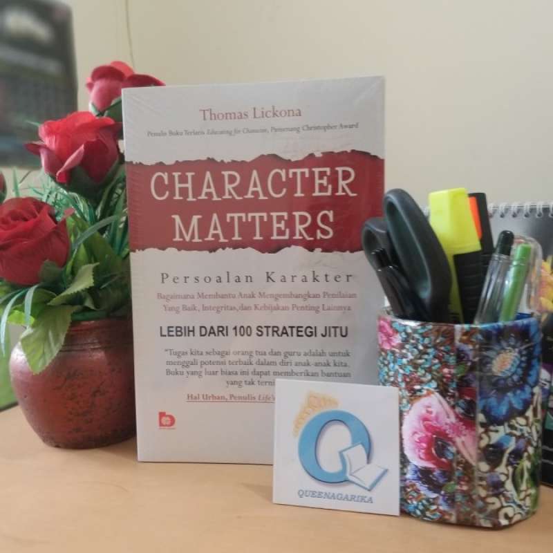 Promo Charakter Matters Persoalan Karakter Thomas Lickona Diskon 23