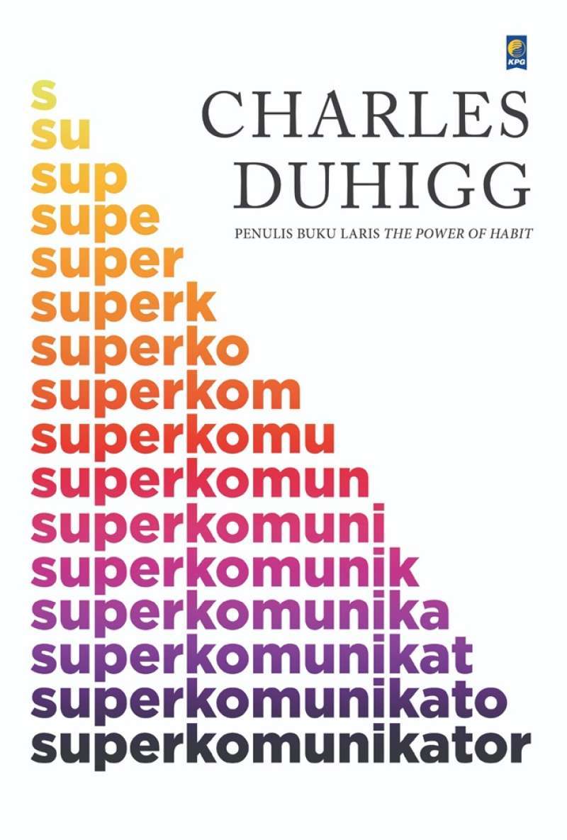 Jual Buku Superkomunikator (charles Duhigg) Penulis Buku The Power Of