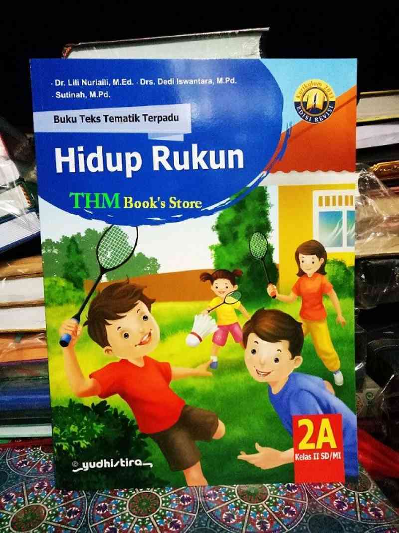 Promo Buku Teks Tematik Terpadu Sd/mi Kelas 2 2a 2b 2c 2d K13 Edisi ...