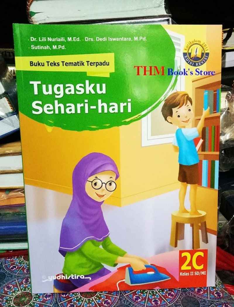 Promo Buku Teks Tematik Terpadu Sd/mi Kelas 2 2a 2b 2c 2d K13 Edisi ...