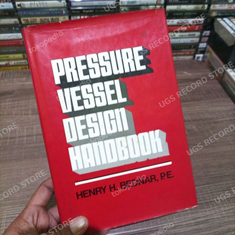 Jual Buku Import Henry H Bednar Pressure Vessel Design Handbook Di