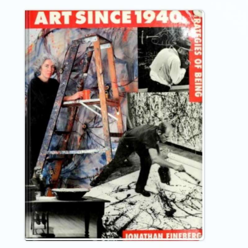 Art Since 1940: Strategies of Being 英語版 【公式通販】