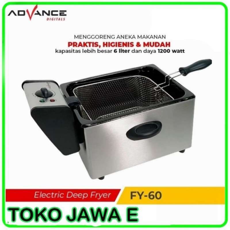 Promo DEEP FRYER/ALAT PENGGORENGAN LISTRIK ADVANCE FY60 Kapasitas 6