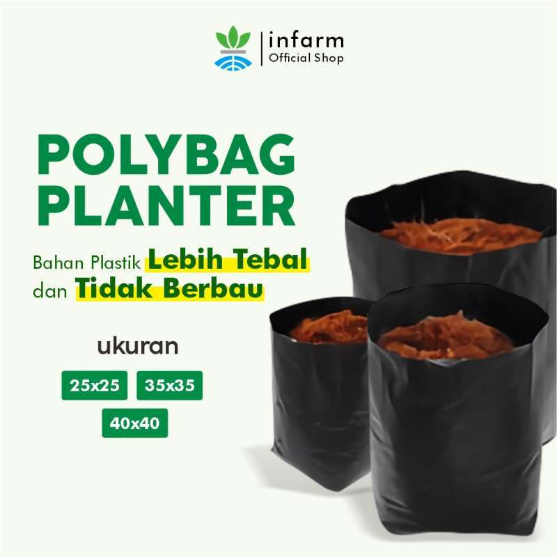 Promo Infarm Polybag Tanaman Polibag Tebal Tidak Berbau Ukuran Sedang