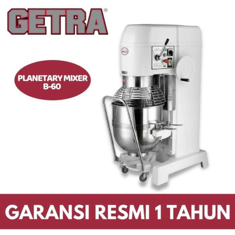 Mixer Roti Gatra Promo Planetary Mixer Getra 60liter B-60 / B60 Mixer Adonan Roti Kue ...