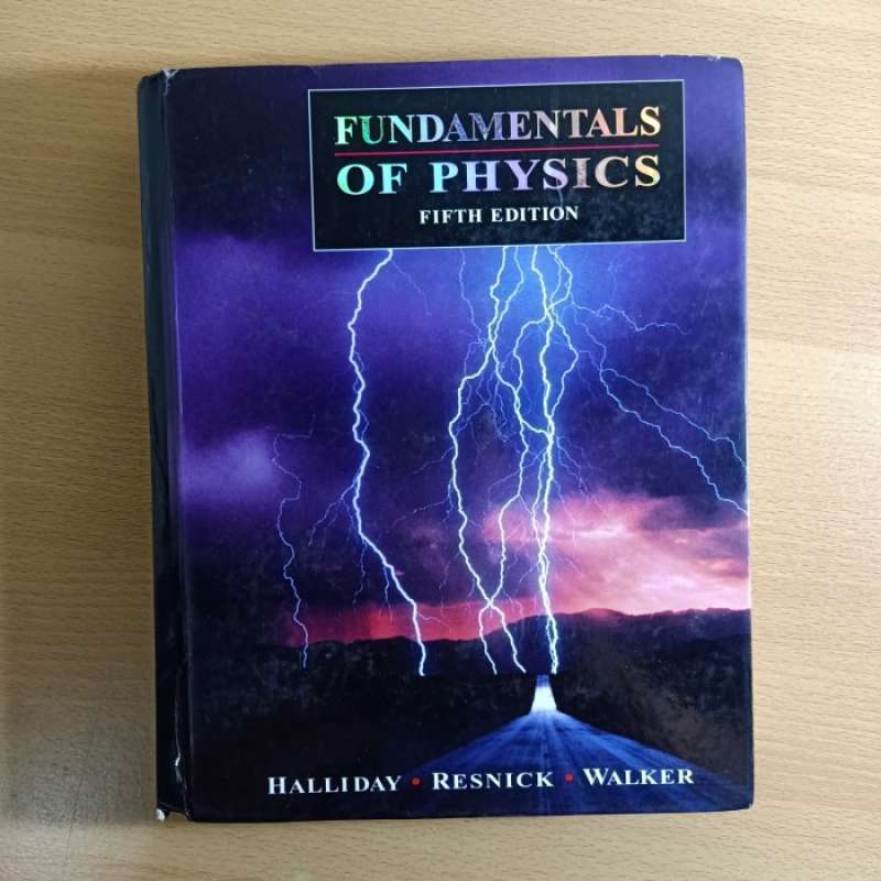 Jual asli Halliday Resnick Walker Fundamentals Of Physics Fifth Jual asli halliday resnick walker fundamentals of physics fifth