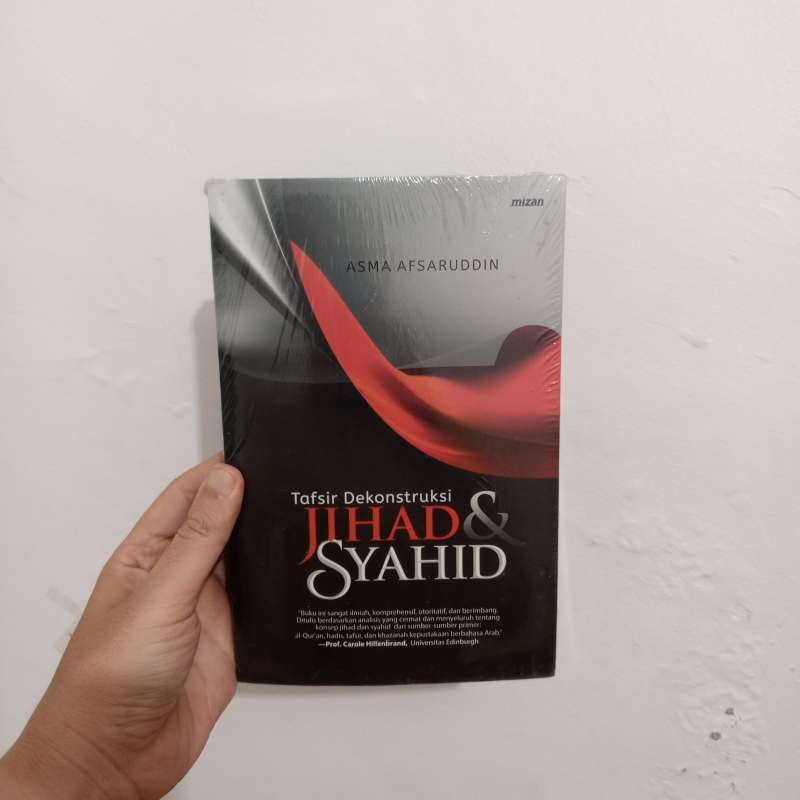 Promo Buku - Tafsir Dekonstruksi Jihad & Syahid By Asma Afsaruddin ...