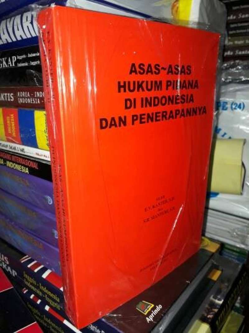 Jual Asas - Asas Hukum Pidana Di Indonesia Dan Penerapannya Di Seller ...