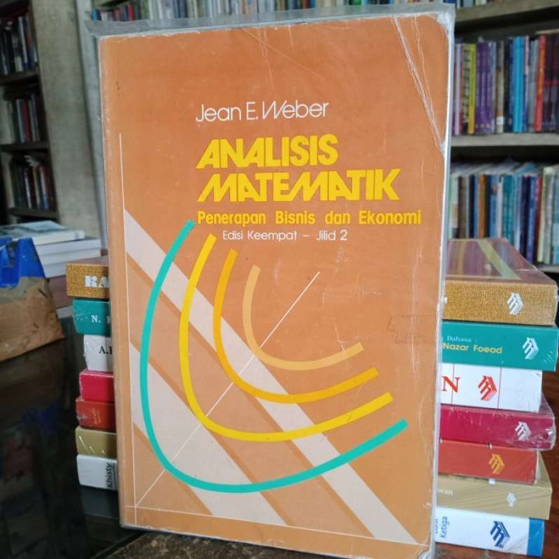 Promo analisis matematik penerapan bisnis dan ekonomi Jilid 2 Jean E