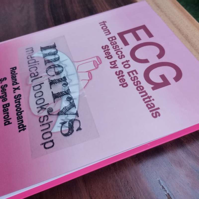 Promo Buku Kedokteran Ecg From Basic To Essentials Step By Step Diskon ...