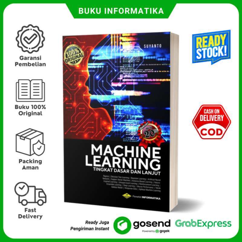 Promo BUKU MACHINE LEARNING (TINGKAT DASAR DAN LANJUT) - Multicolor ...