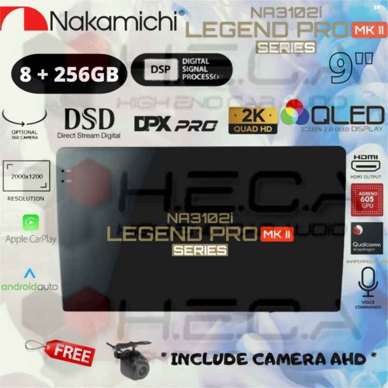 Jual Nakamichi LEGEND PRO MKII 9 8/256 Android MK II Head Unit + Cam