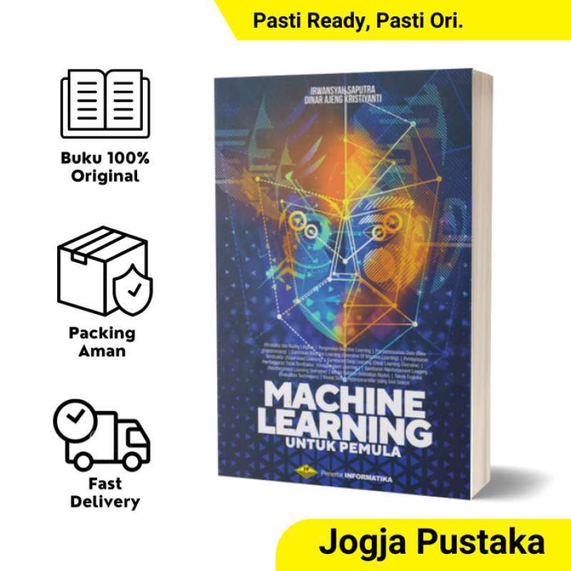 Jual Buku Machine Learning Untuk Pemula di Seller Indah Library - Tegal ...