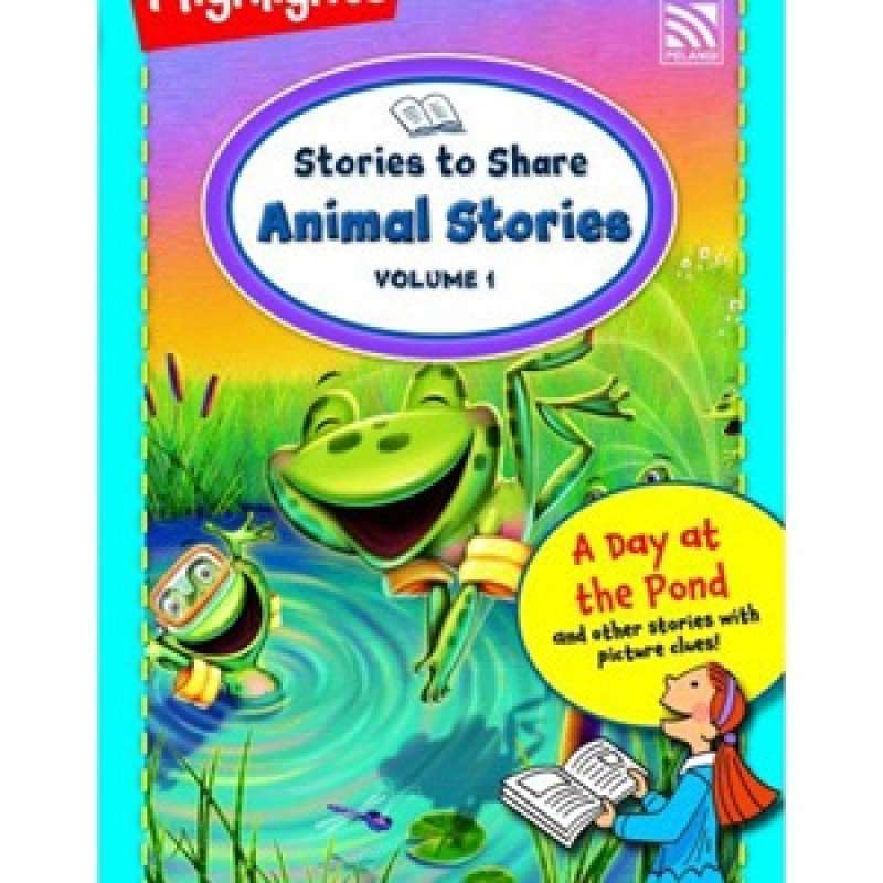  HIGHLIGHTS ON THE GO-STORIES TO SHARE (ANIMAL STORIES VOL.1) 