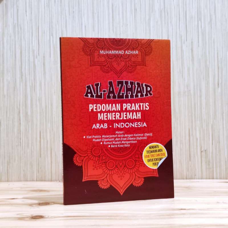 Jual Al-azhar - Pedoman Praktis Menerjemahkan Arab-indonesia Buku ...