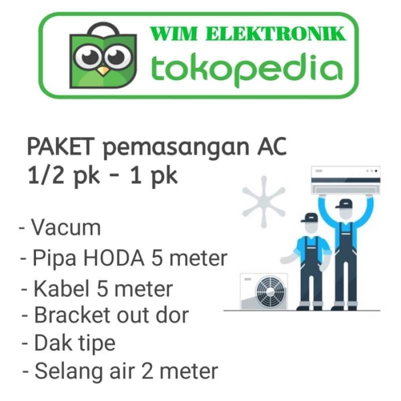 Promo Paket Pasang / Instalasi Ac 1/2 Pk 3/4 Pk 1 Pk Diskon 23% Di