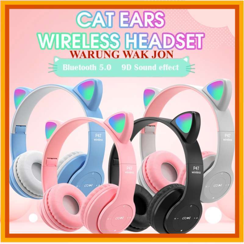 Jual Cat Ears Headphone Bluetooth Wirelless P47 Cat Ears