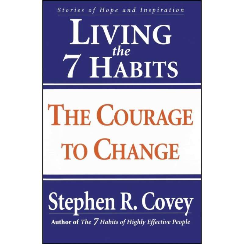 Promo BUKU IMPORT LIVING THE 7 HABITS THE COURAGE TO CHANGE Diskon 23