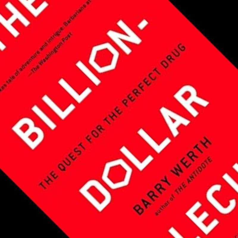 Promo The Billion-Dollar Molecule – Barry Werth (ORIGINAL ENGLISH ...