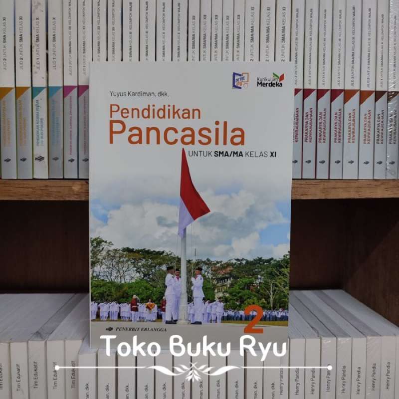 Promo Buku Pendidikan Pancasila Kelas 2/11/XI SMA Kurikulum Merdeka ... Materi pendidikan pancasila kelas xi semester 2