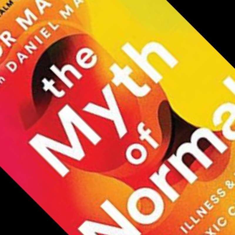 Promo the myth of normal gabor mate md original english version