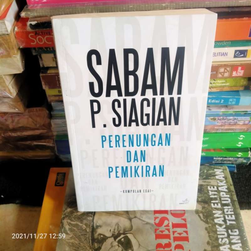 Promo Ori Sabam P Siagian Perenungan Dan Pemikiran Kumpulan Esai Diskon
