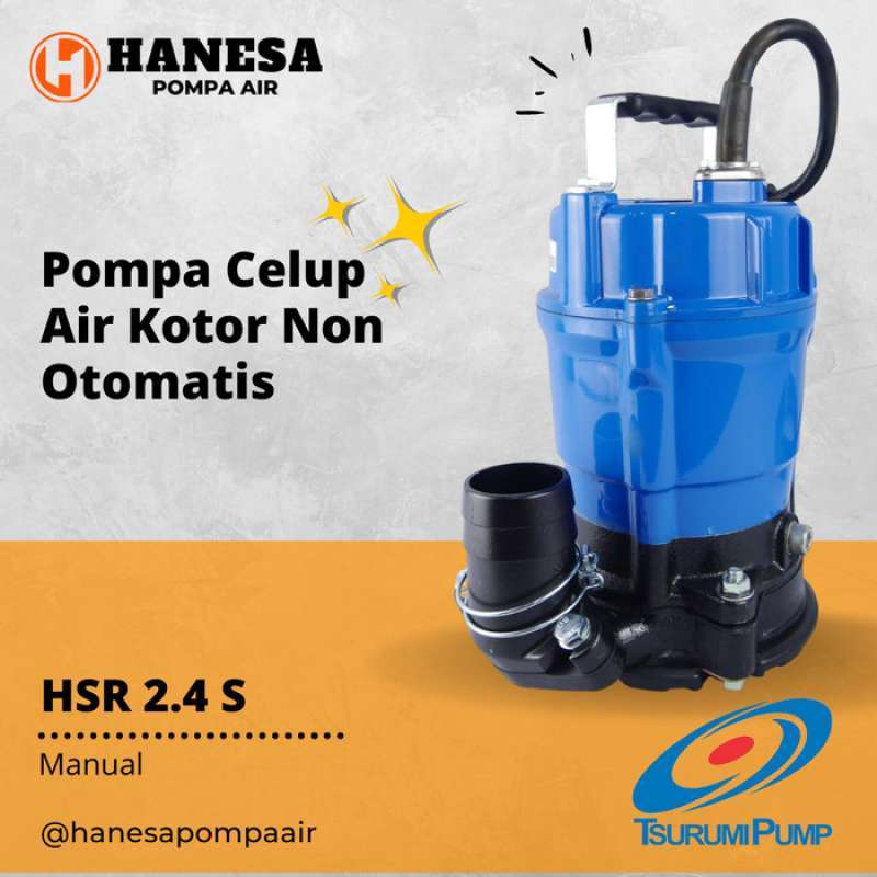 Jual Tsurumi Hsr S Pompa Celup Air Kotor Non Otomatis Di