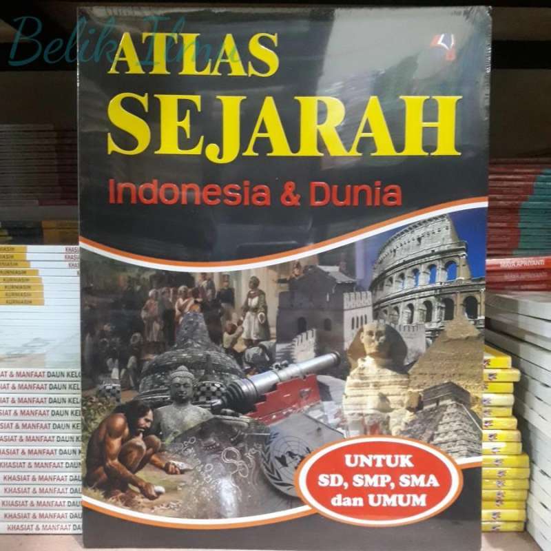 Jual Buku Atlas Sejarah Indonesia & Dunia Di Selle…