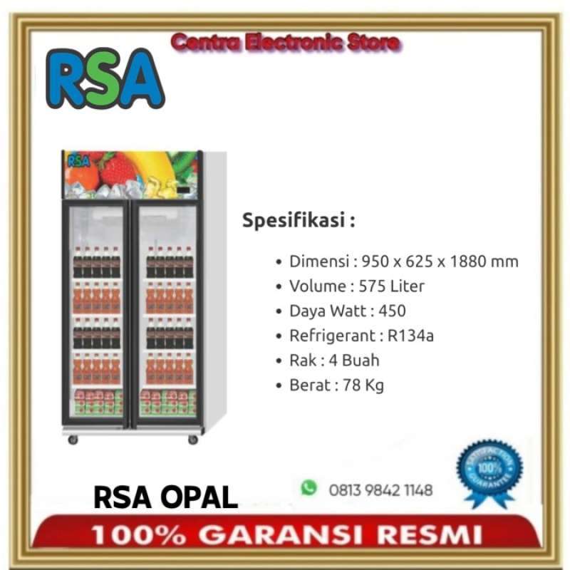 Promo Rsa Opal Showcase 2 Pintu Display Cooler 575 Liter Garansi Resmi ...