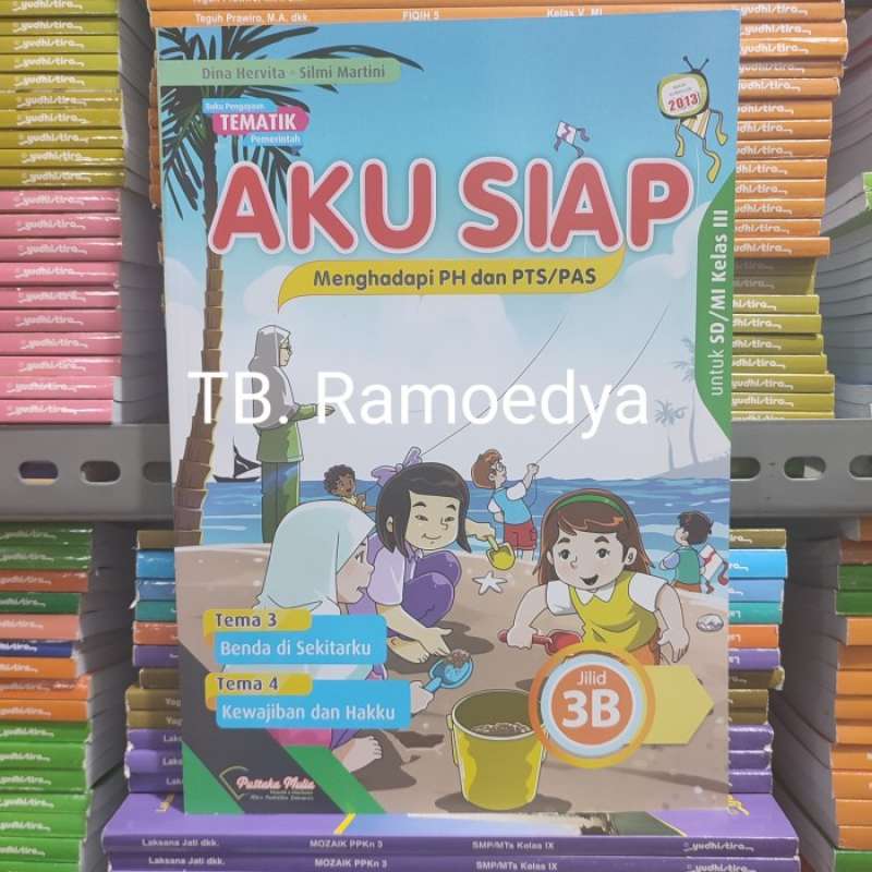 Promo Buku Aku Siap Jilid 3b Untuk Sd/mi Kelas Iii Pustaka Mulia Diskon ...