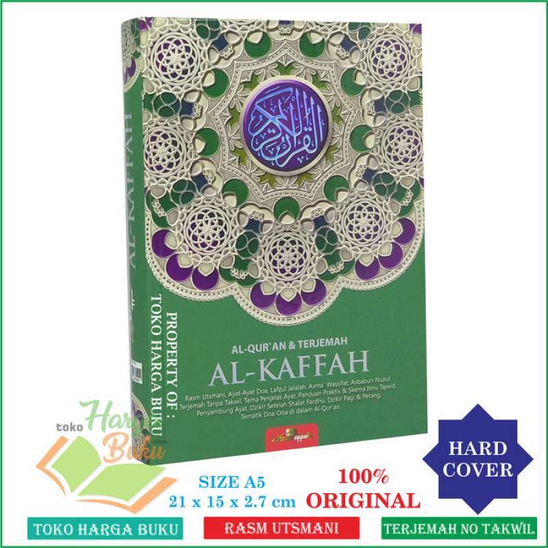 Jual Al-Quran Al-Kaffah A5 HC TERJEMAH RASM UTSMANI Lafzul Jalalah ...