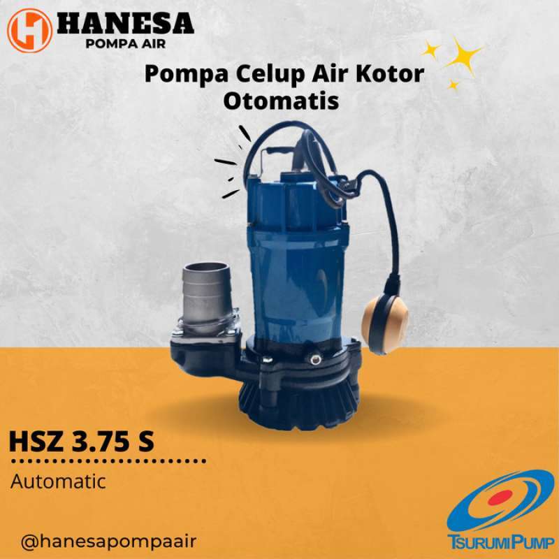 Jual Tsurumi Hsz S Pompa Celup Air Kotor Otomatis Di Seller