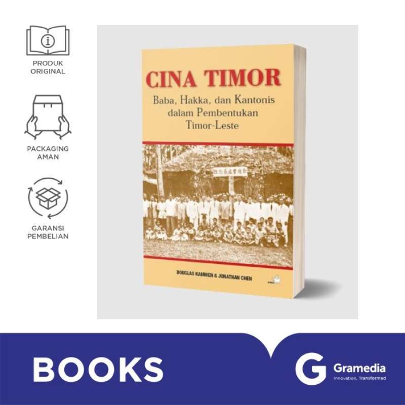 Promo Cina Timor: Baba, Hakka, Dan Kantonis Dalam Pembentukan Timor