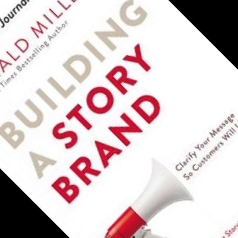 Promo Building A Story Brand - Donald Miller (original English Version ...