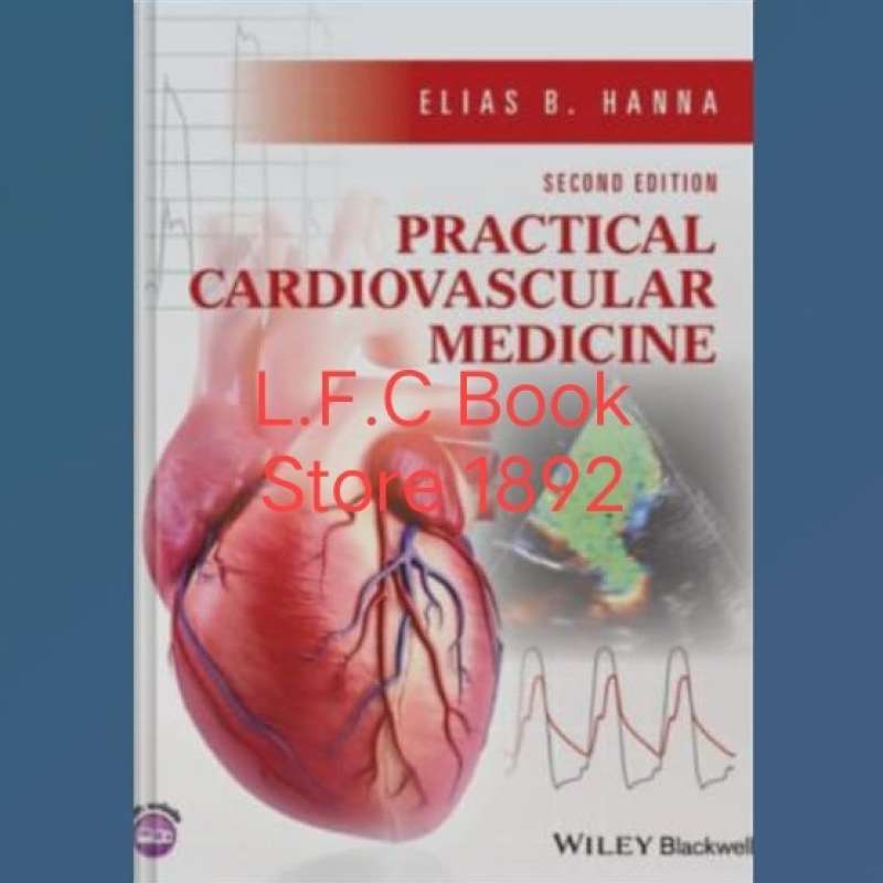 Jual Buku Practical Cardiovascular Medicine, 2nd Edition Di Seller ...