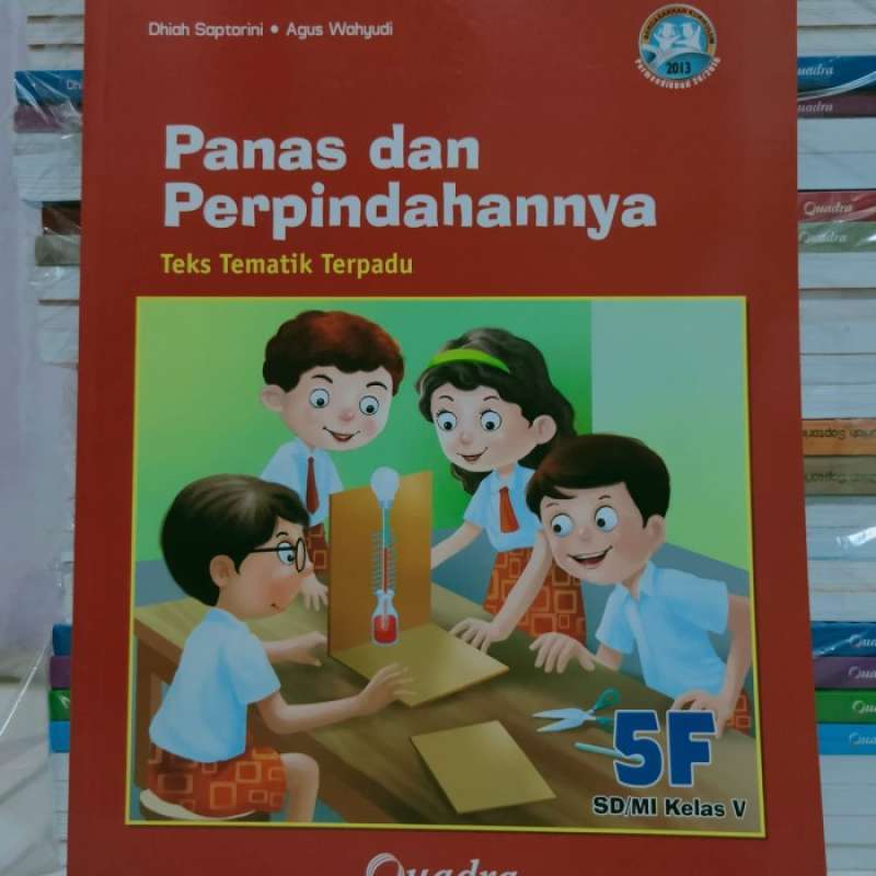 Promo Buku Teks Tematik Terpadu Kelas V Sd Tema 5f Quadra Diskon 23% Di ...