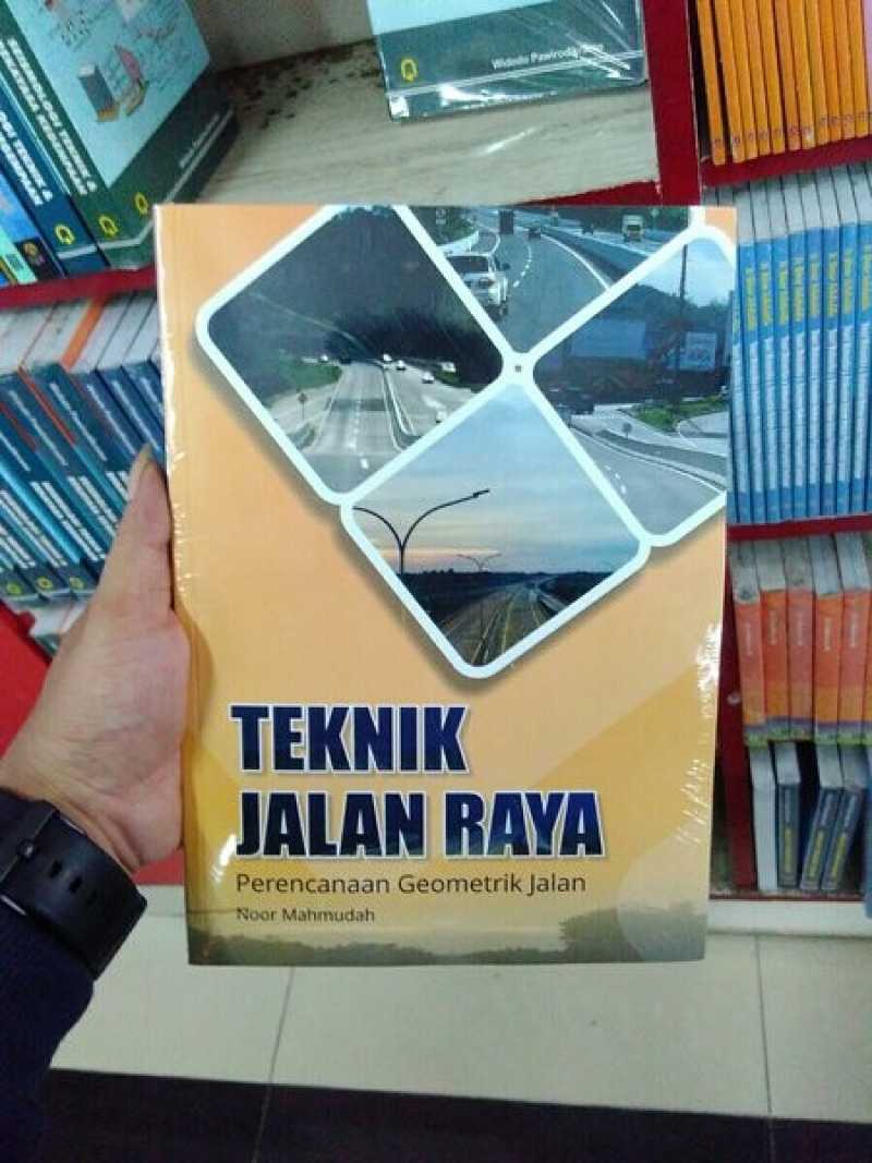 Promo Buku Teknik Jalan Raya Perencanaan Geometrik Jalan Noor Mahmudah
